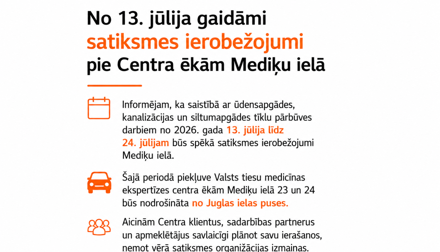 Informācija par satiksmes ierobežojumiem